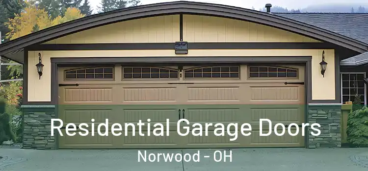  Residential Garage Doors Norwood - OH