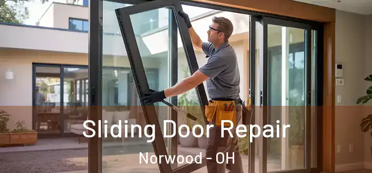 Sliding Door Repair Norwood - OH