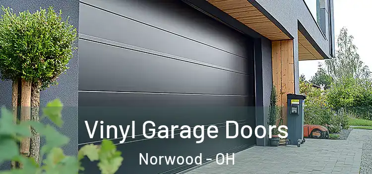  Vinyl Garage Doors Norwood - OH